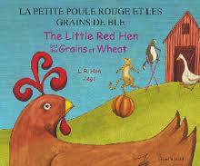The Little Red Hen and the Grains of Wheat (Bilingual: Japanese/English) (Japanese edition)