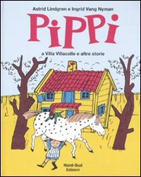 Pippi a villa Villacolle e altre storie